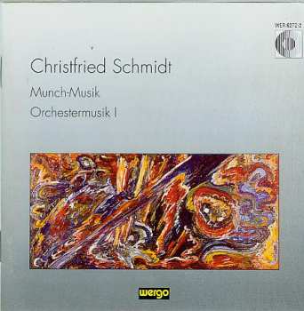 Album Christfried Schmidt: Munch - Musik