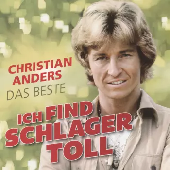 Ich Find Schlager Toll - Das Beste