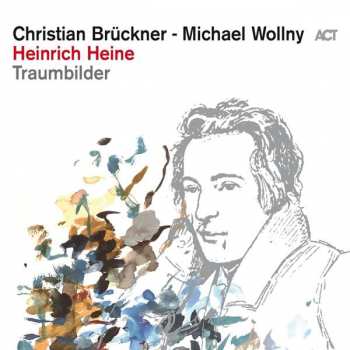 LP Christian Brückner: Heinrich Heine Traumbilder 573276