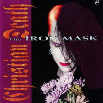 Album Christian Death featuring Rozz Williams: The Iron Mask