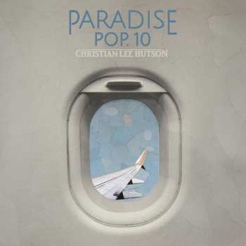 CD Christian Lee Hutson: Paradise Pop. 10 577384