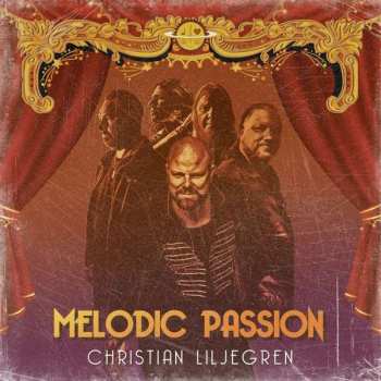 LP Christian Liljegren: Melodic Passion 77909