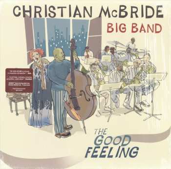 2LP Christian McBride Big Band: The Good Feeling 567595