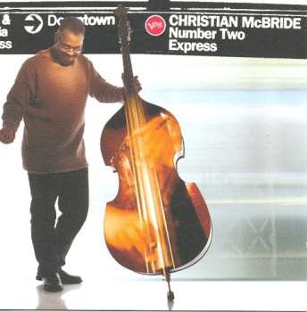 CD Christian McBride: Number Two Express 645407