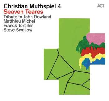 CD Christian Muthspiel 4: Seaven Teares 443135