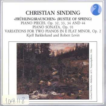 Album Christian Sinding: «Frühlingsrauschen» (Rustle Of Spring)