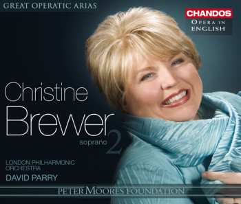 Album Christine Brewer: Christine Brewer - Great Operatic Arias