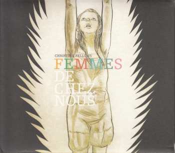 Album Christine Fellows: Femmes De Chez Nous