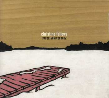 CD Christine Fellows: Paper Anniversary 95430