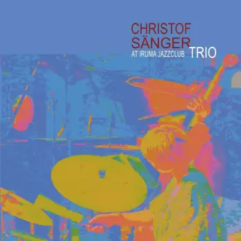 Christof Sänger: At Iruma Jazzclub