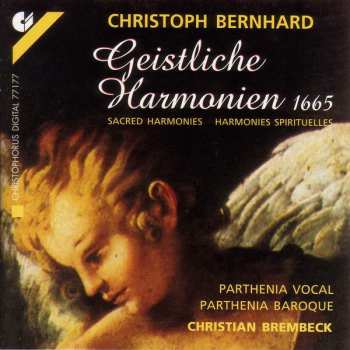 Christoph Bernhard: Geistliche Hamonien (1665) Sacred Concertos · Concertos Spirituels