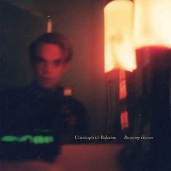 CD Christoph De Babalon: Recurring Horrors 658094