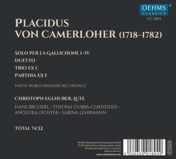 CD Christoph Eglhuber: Solo Per la Gallichone: The Lute Music Of Placidus von Camerloher 514154