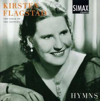 Album Christoph Ernst Friedrich Weyse: Kirsten Flagstad - Hymns