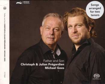 Album Christoph Prégardien: Christoph & Julian Pregardien - Father And Son