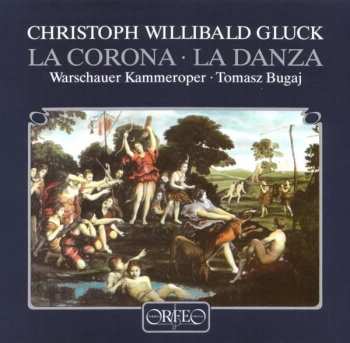 Album Christoph Willibald Gluck: La Corona