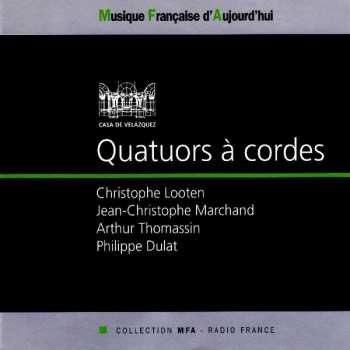 Album Christophe Looten: Quatuors À Cordes