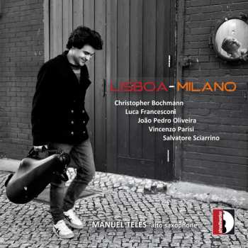 Album Christopher Bochmann: Lisboa-Milano