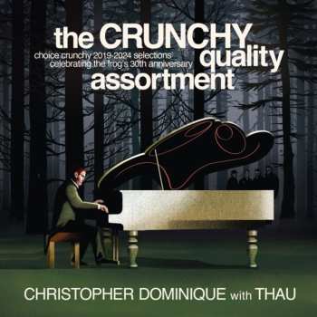 2LP Christopher Dominique: The Crunchy Qua 606686