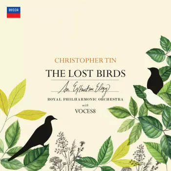 Christopher Tin: The Lost Birds