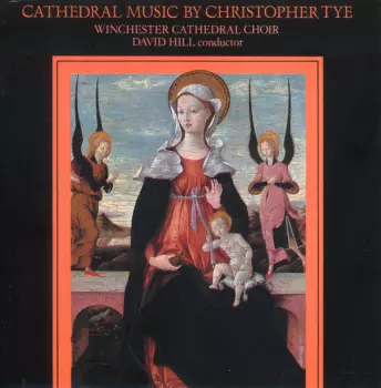 Cathedral Music By Christopher Tye