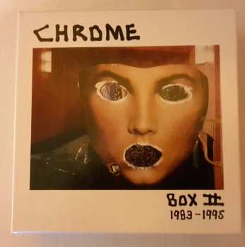 Album Chrome: Box II (1983-1995)