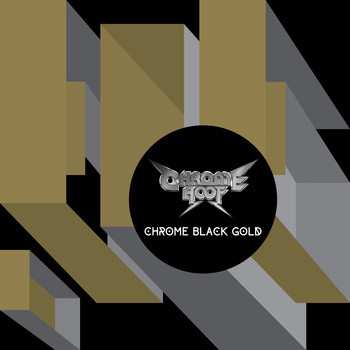 Album Chrome Hoof: Chrome Black Gold