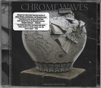 CD Chrome Waves: Earth Will Shed Its Skin 580416