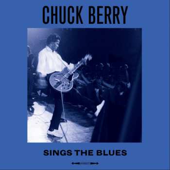 Album Chuck Berry: Sings The Blues