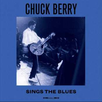 LP Chuck Berry: Sings The Blues 395036