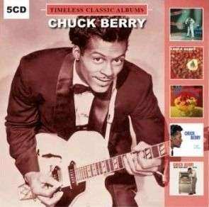 Album Chuck Berry: Timeless Classic Albums