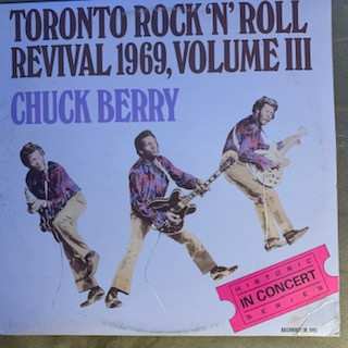 Album Chuck Berry: Toronto Rock 'N' Roll Revival 1969, Volume III