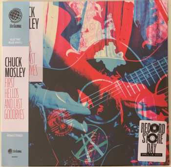 Chuck Mosley: First Hellos And Last Goodbyes