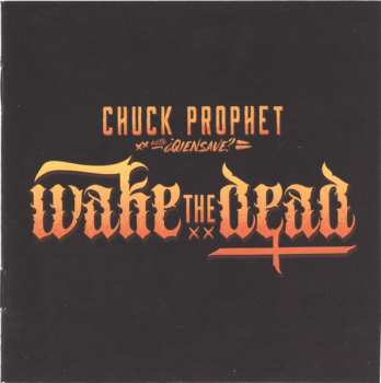 CD Chuck Prophet: Wake The Dead 639944