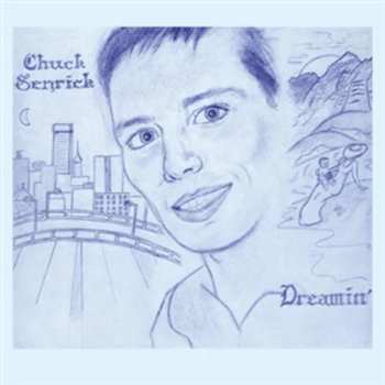 LP Chuck Senrick: Dreamin' LTD 584995