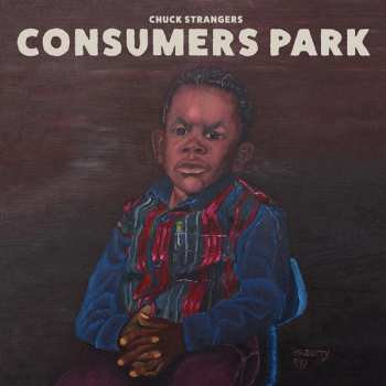 Album Chuck Strangers: Consumers Park