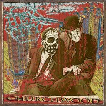 CD Churchwood: Hex City 250549