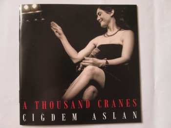 CD Cigdem Aslan: A Thousand Cranes 603157