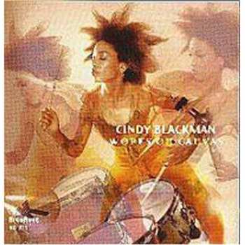 CD Cindy Blackman: Works On Canvas 549516