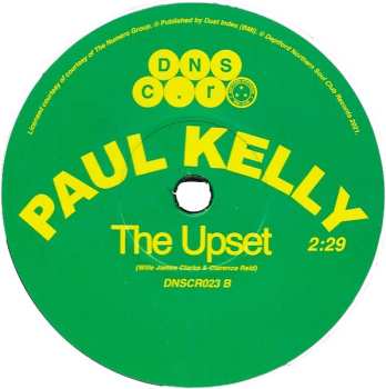 SP Paul Kelly: Don't Stop This Train / The Upset 649756