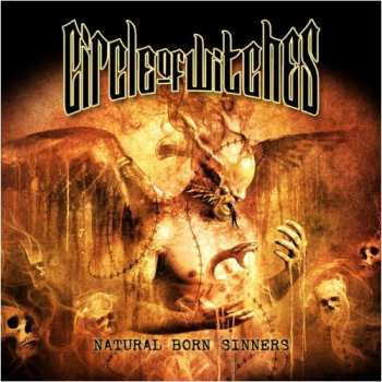 Album Circle Of Witches: Natural Born Sinners