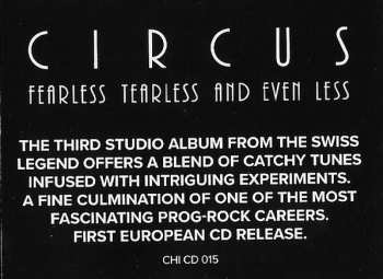 CD Circus: Fearless Tearless And Even Less 627146