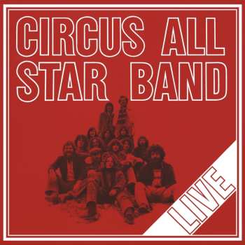 Album Circus All Star Band: Live