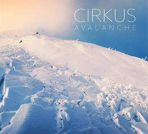 Album Cirkus Modern: Avalanche