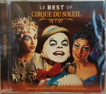 Cirque Du Soleil: Le Best Of Cirque Du Soleil