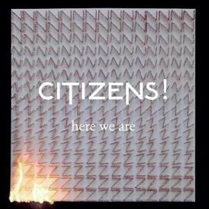 CD Citizens!: Here We Are 15927