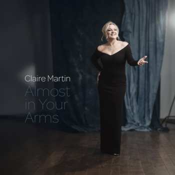 CD Claire Martin: Almost In Your Arms 637971