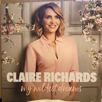 LP Claire Richards: My Wildest Dreams CLR 592248