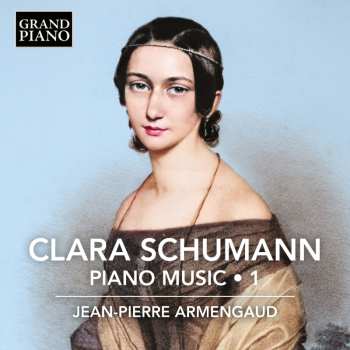 Album Clara Schumann: Sämtliche Klavierwerke Vol.1