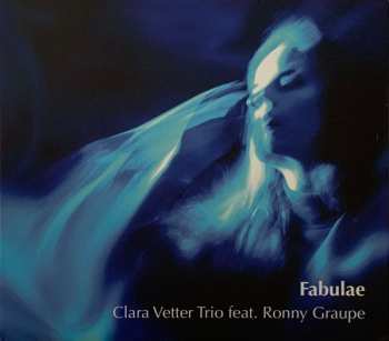 Clara Vetter Trio: Fabulae